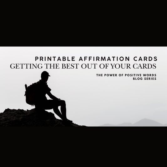 5 Simple Ways to Use Printable Affirmation Cards Every Day