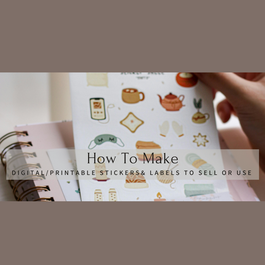 How to Make Printable Stickers for Fun or Profit from Home