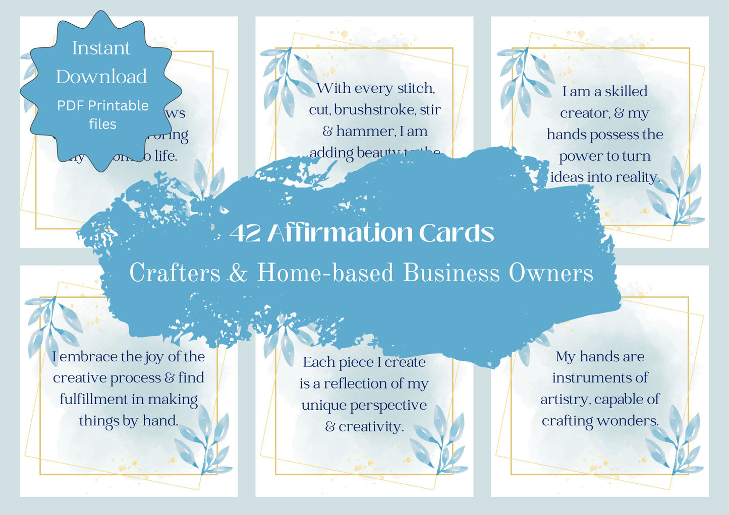 Printable Affirmation Card Set - Digital Download PDF - Elevate Creativity & Business Positivity for Craft Lovers and Home-based Entrepreneurs