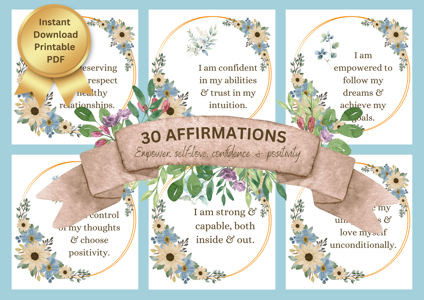 Printable Affirmation Card Set - Digital Download PDF - Empower, Self-Love, Confidence & Positivity