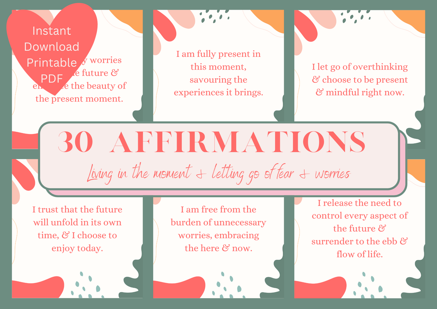 Printable Affirmation Card Set - Digital Download PDF - Living in the moment & letting go of fear and worry
