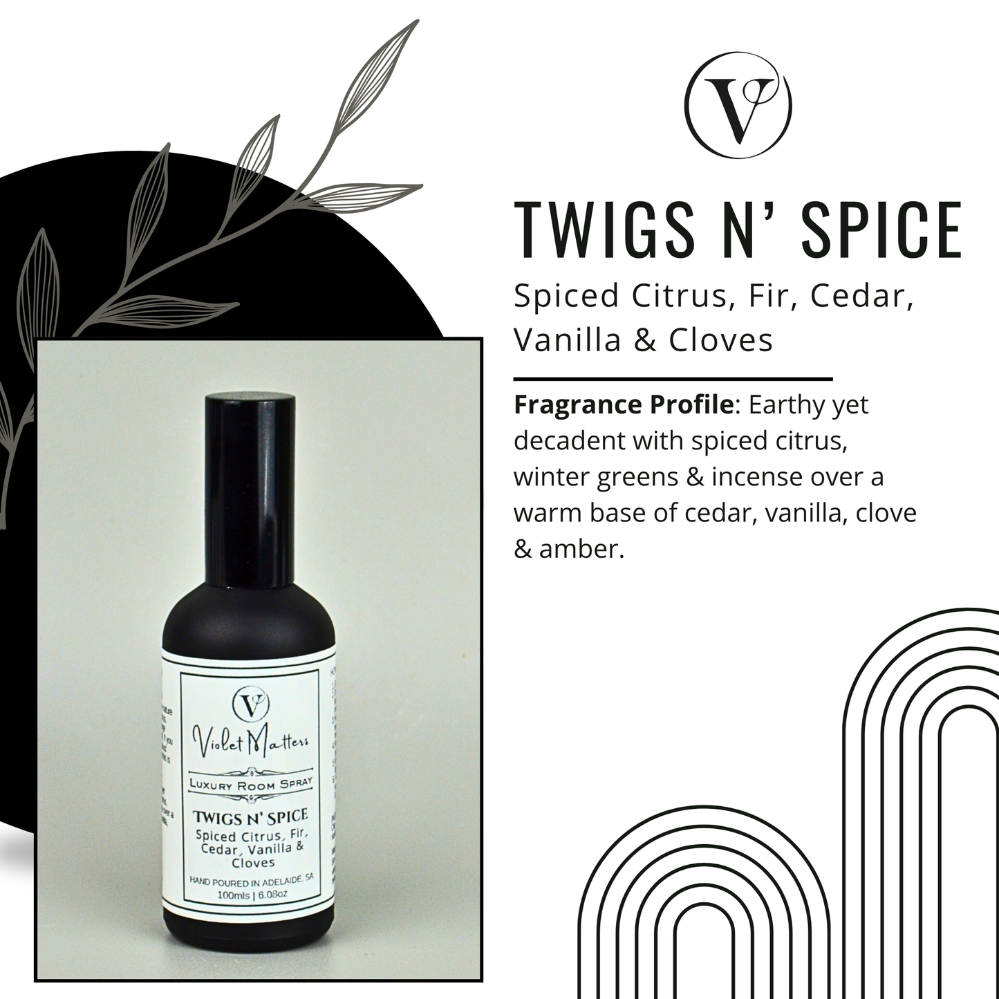 Twigs N' Spice: Spiced Citrus, Fir, Cedar Vanilla and Cloves - 100ml Room Spray
