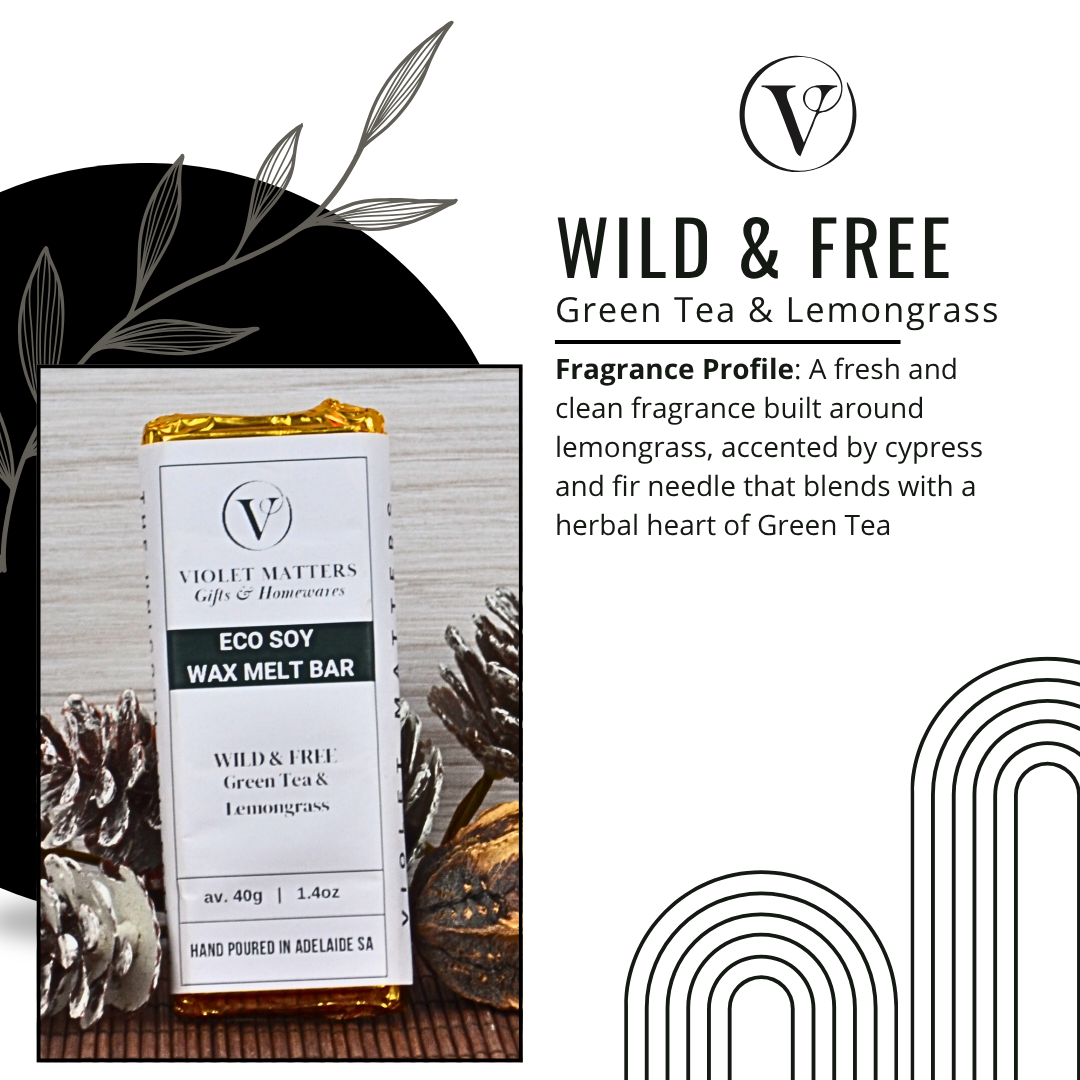 Wild & Free: Green Tea & Lemongrass - Eco Soy Wax Melt Bar