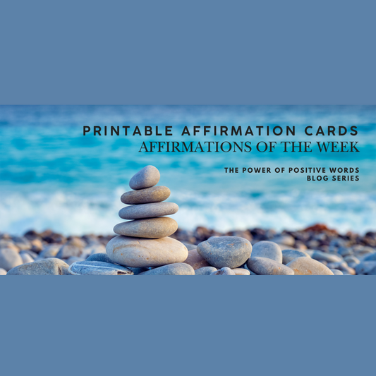 Affirmations of the Week