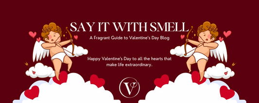 Say It with Smell: A Fragrant Guide to Valentine's Day