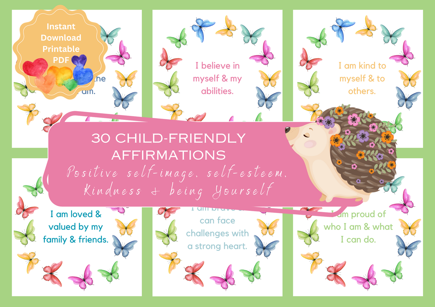 Affirmation Cards Printable - Child-Friendly Affirmations Focusing on Positive Self-Image, Self-Confidence, Kindness & Being Themselves