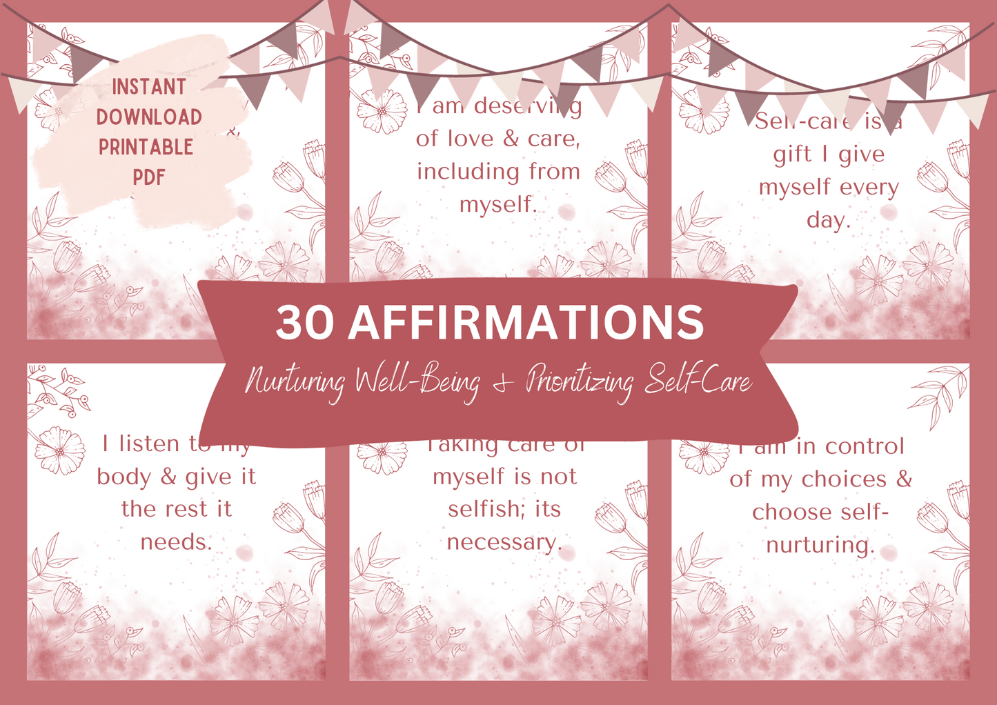 Printable Affirmation Card Set - Digital Download PDF - Nurturing Well-Being & Prioritizing Self Care