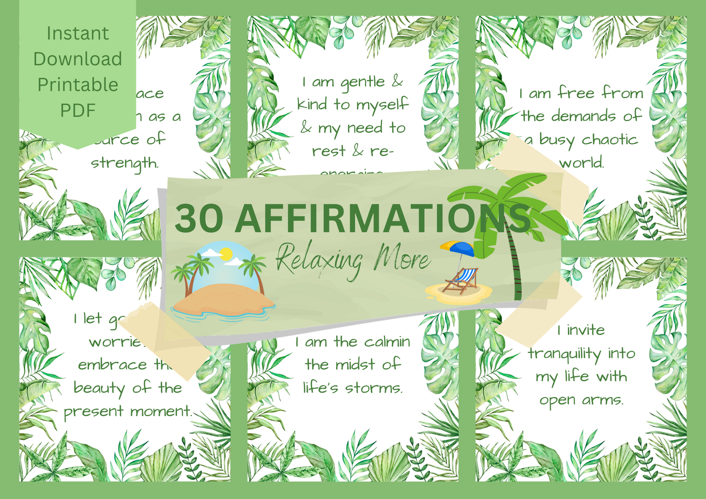 Printable Affirmation Card Set - Digital Download PDF - Relaxing More