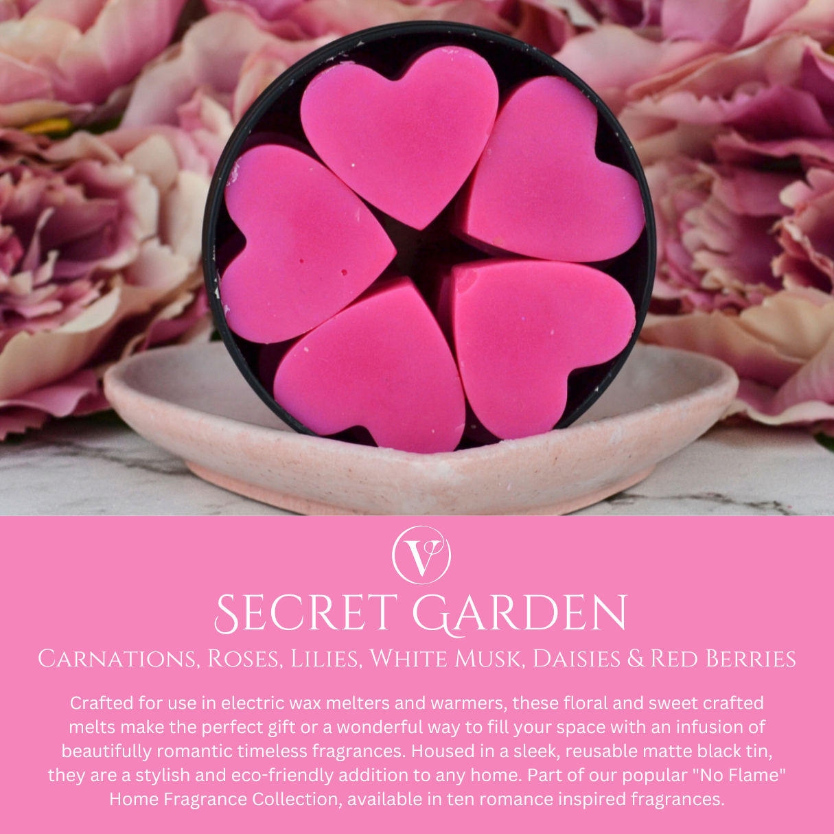 Secret Garden: Carnations, Roses, Lilies, Musk, Daisies & Berries - Eco Soy Wax Melt Tin