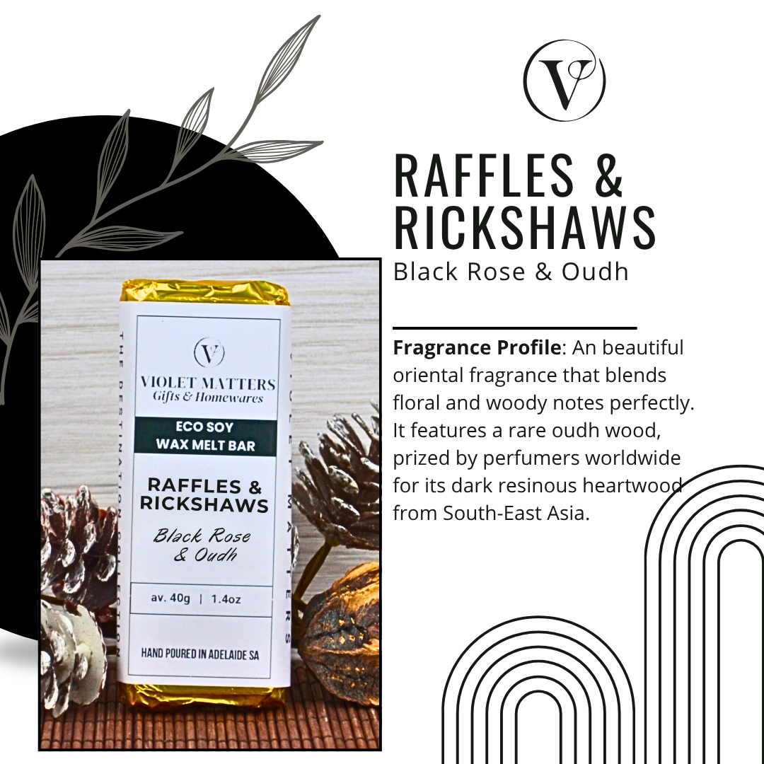 Raffles & Rickshaws: Black Rose & Oudh - Eco Soy Wax Melt Bar