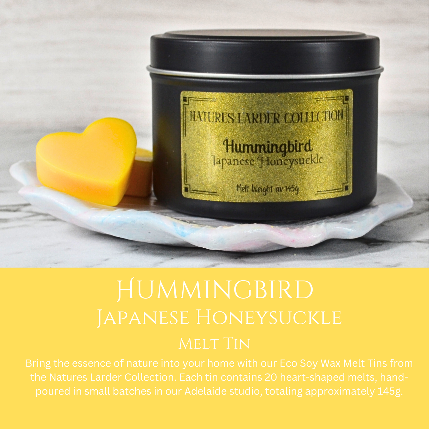 Hummingbird: Japanese Honeysuckle - Eco Soy Wax Melt Tin