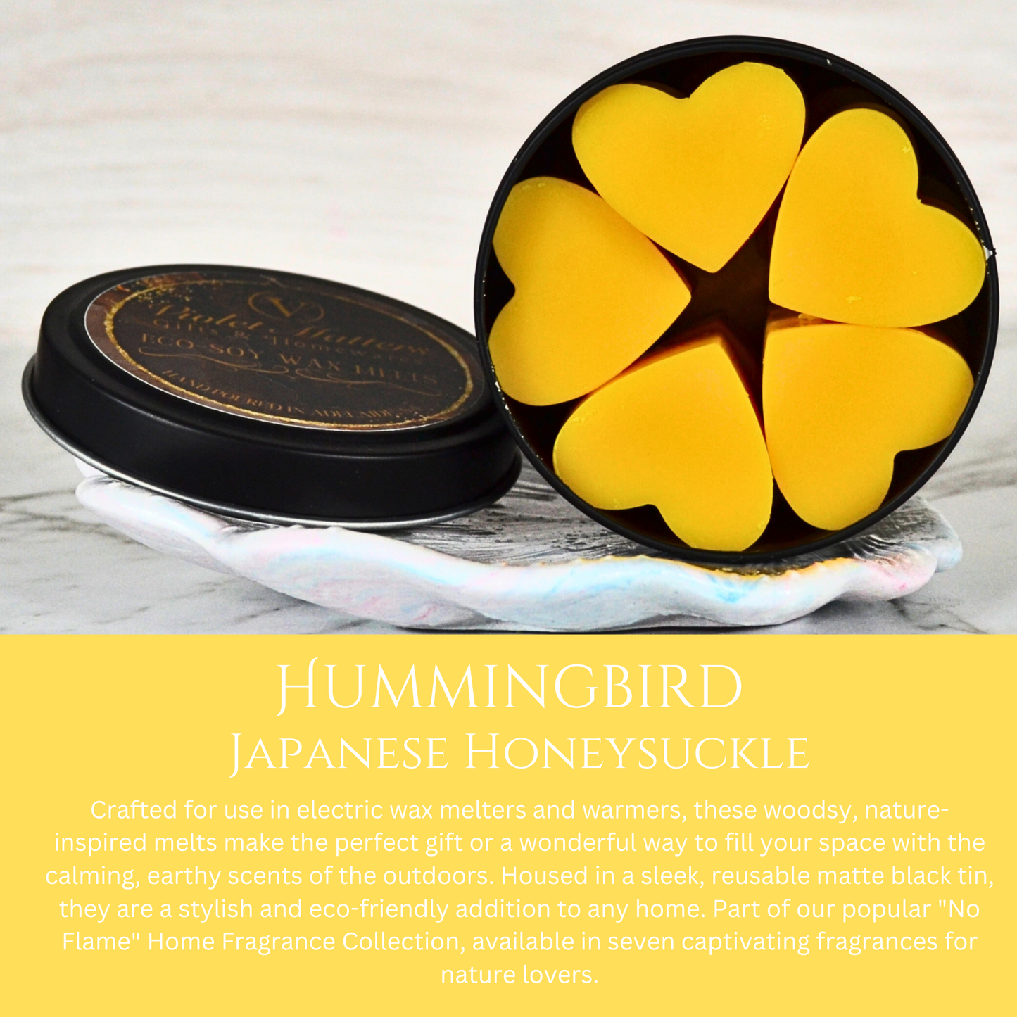 Hummingbird: Japanese Honeysuckle - Eco Soy Wax Melt Tin