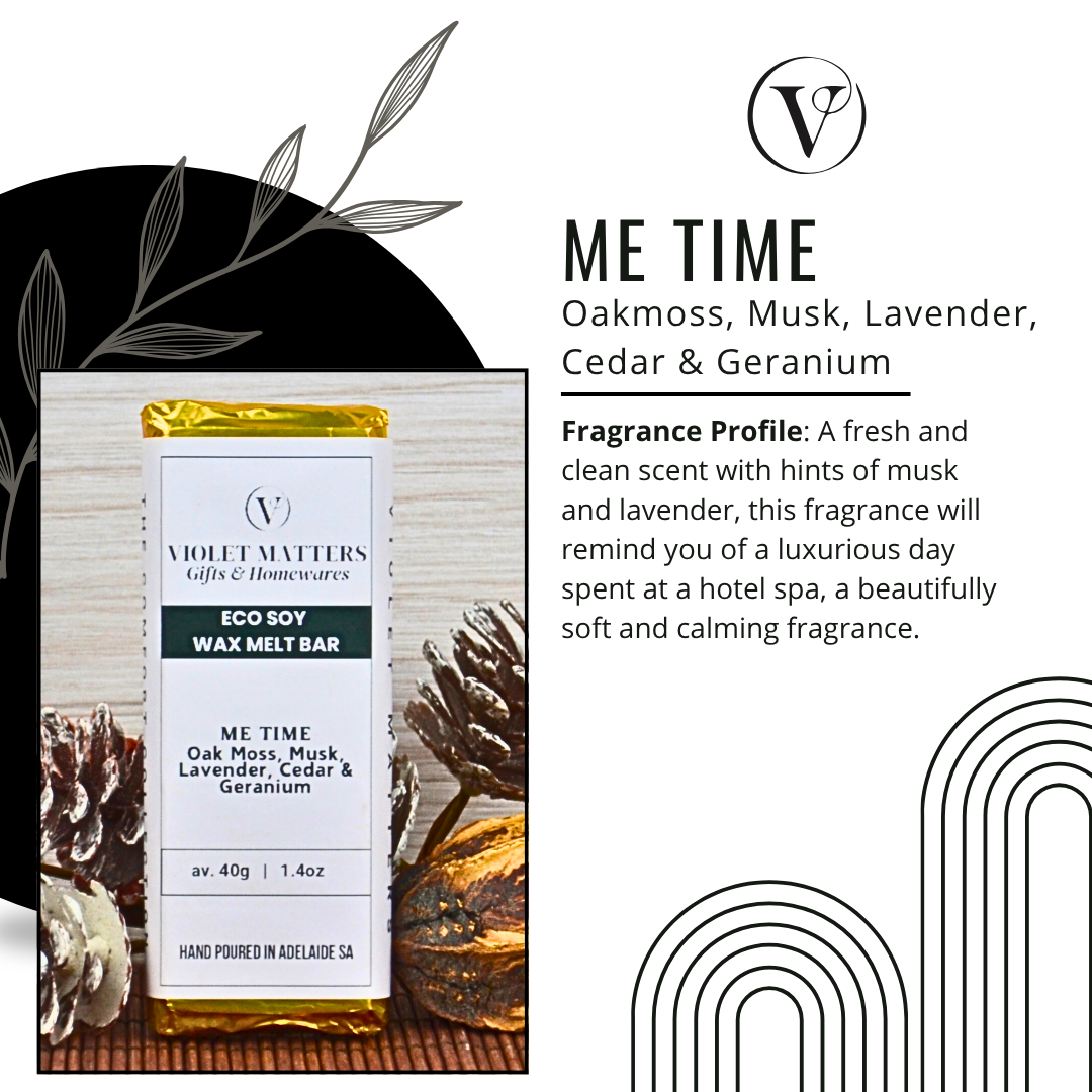 Me Time: Oakmoss, Musk, Lavender, Cedar & Geranium - Eco Soy Wax Melt Bar