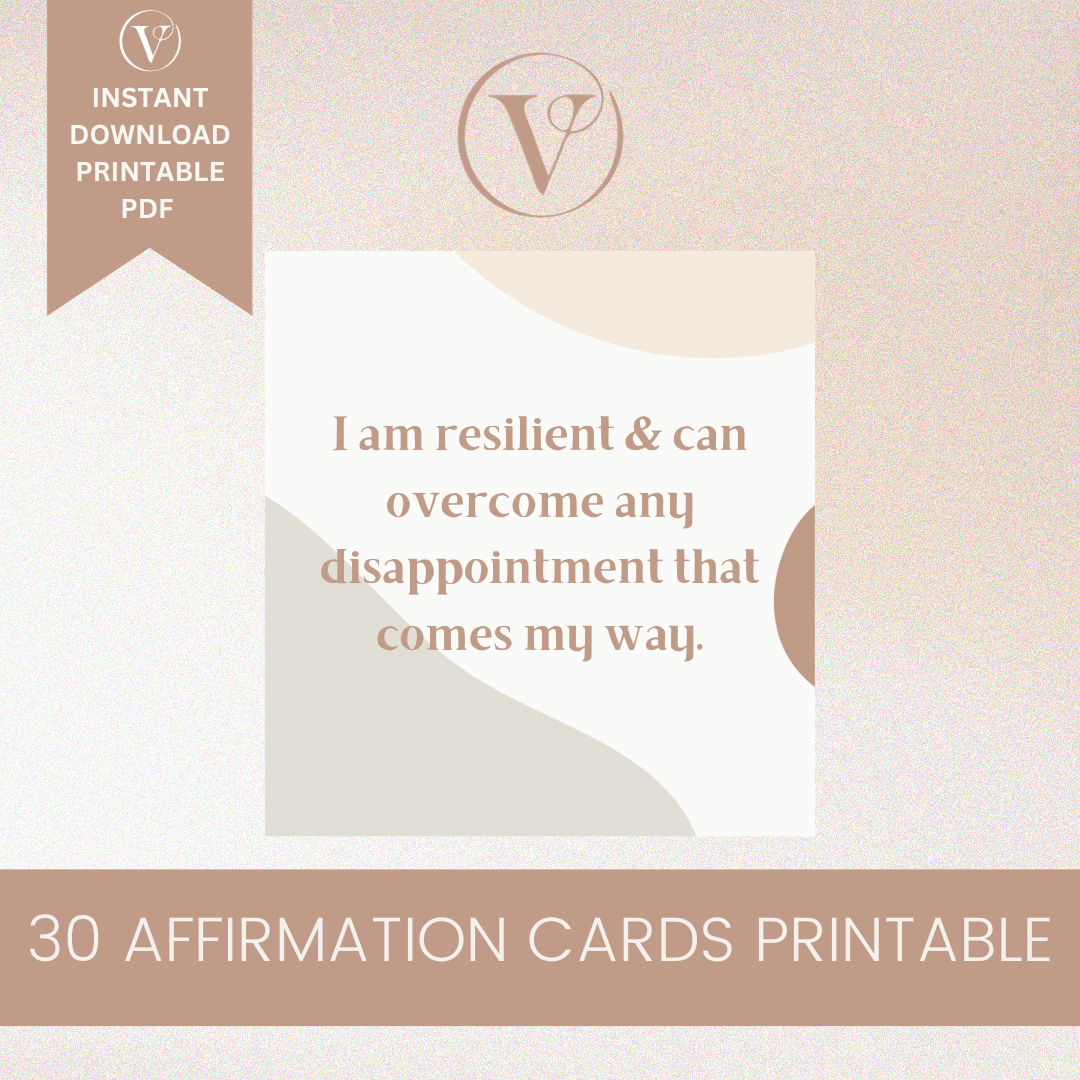 Printable Affirmation Card Set - Digital Download PDF - Overcoming Disappointments & Increasing Positivity