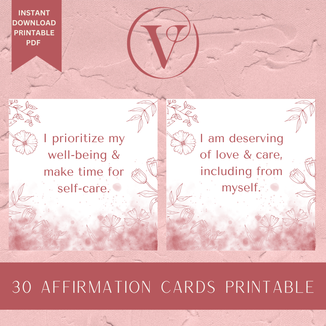 Printable Affirmation Card Set - Digital Download PDF - Nurturing Well-Being & Prioritizing Self Care