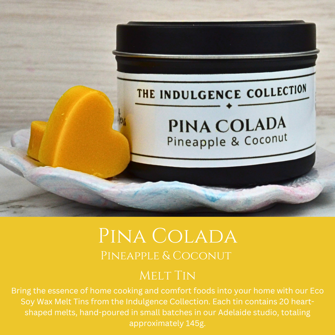 Pina Colada: Pineapple & Coconut - Eco Soy Wax Melt Tin