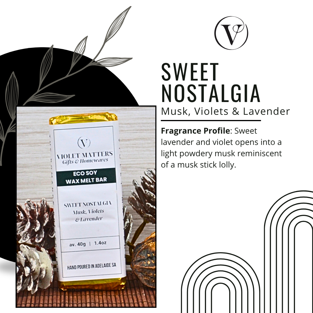 Sweet Nostalga: Musk, Violets & Lavener - Eco Soy Wax Melt Bar