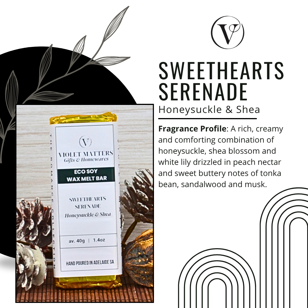 Sweethearts Serenade: Honeysuckle & Shea - Eco Soy Wax Melt