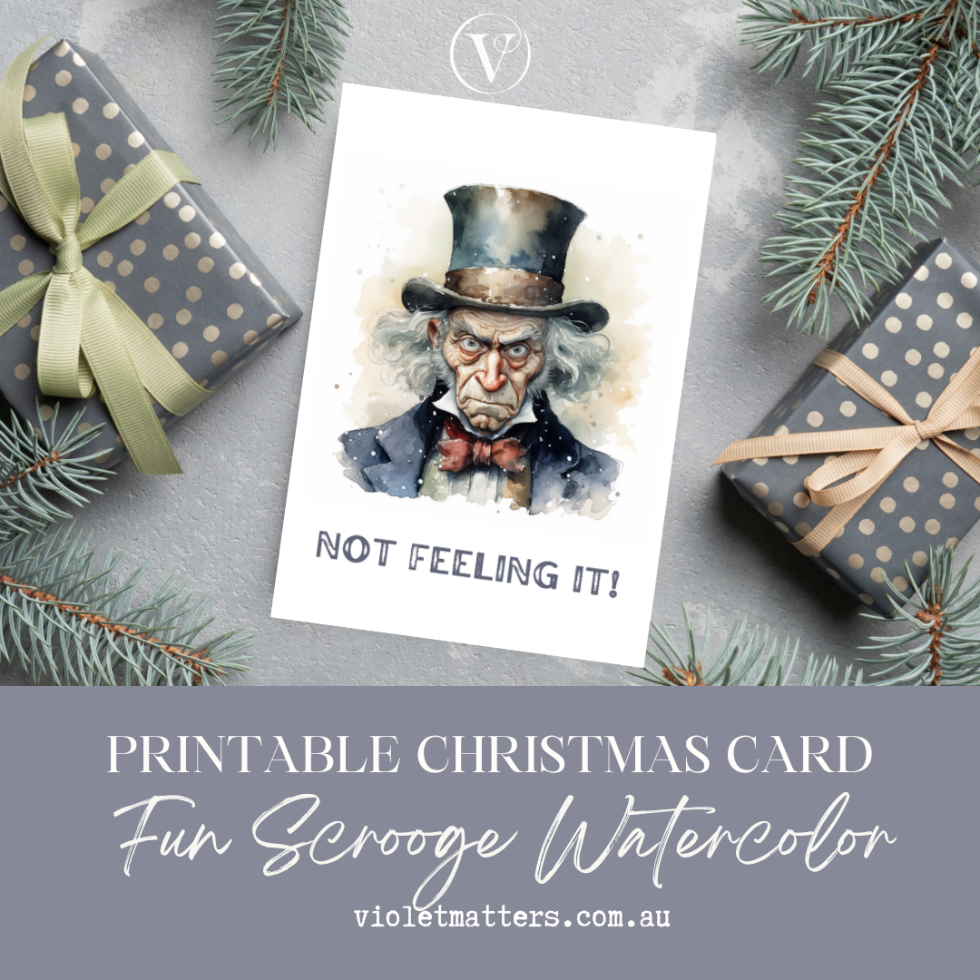 Not Feeling it Scrooge Printable Anti-Christmas A5 Card