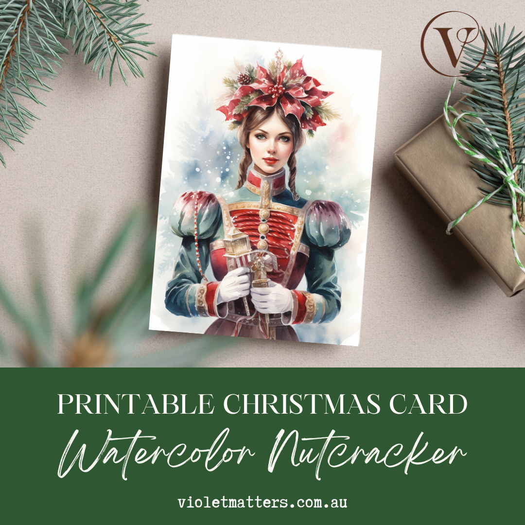 Beautiful Nutcracker Watercolor Style Printable Christmas A5 Card